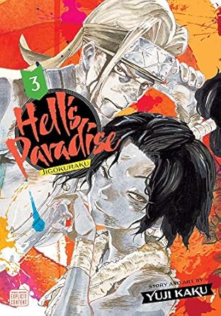 Hell's Paradise: Jigokuraku: Vol. 3