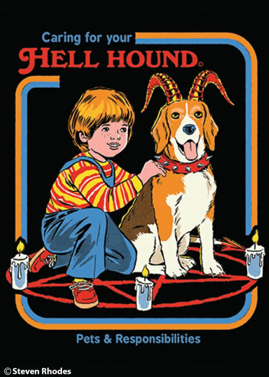 Steven Rhodes: Caring for your Hellhound Magnet