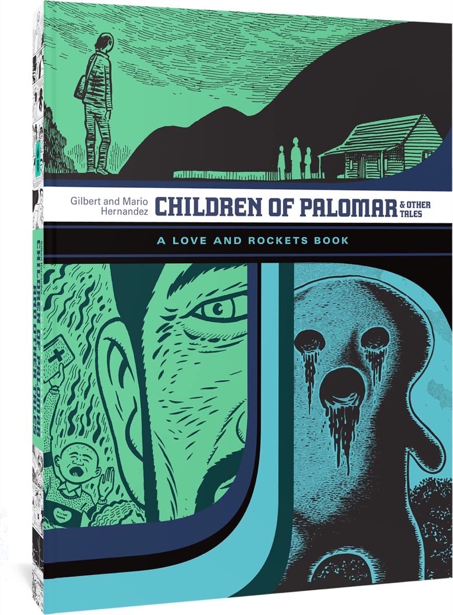 Children of Palomar and Other Tales: A Love and Rockets Book