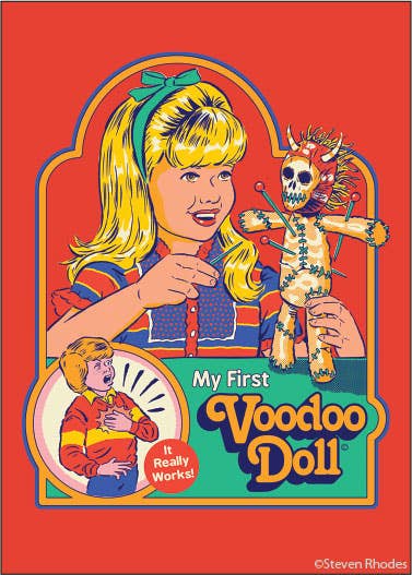 Steven Rhodes: My First Voodoo Doll, It Really Works! Magnet