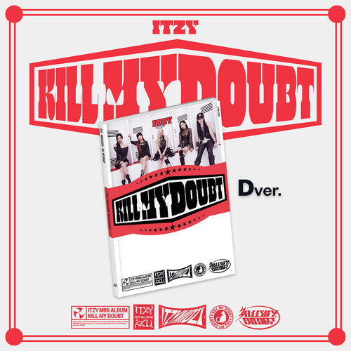 ITZY: Kill my Doubt CD: Version D