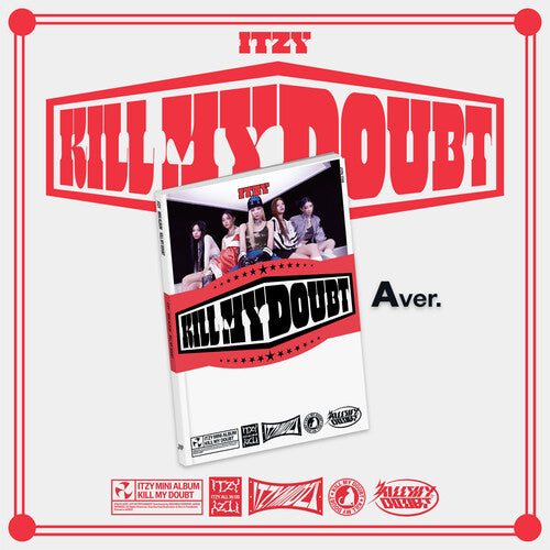 ITZY: Kill my Doubt CD: Version A