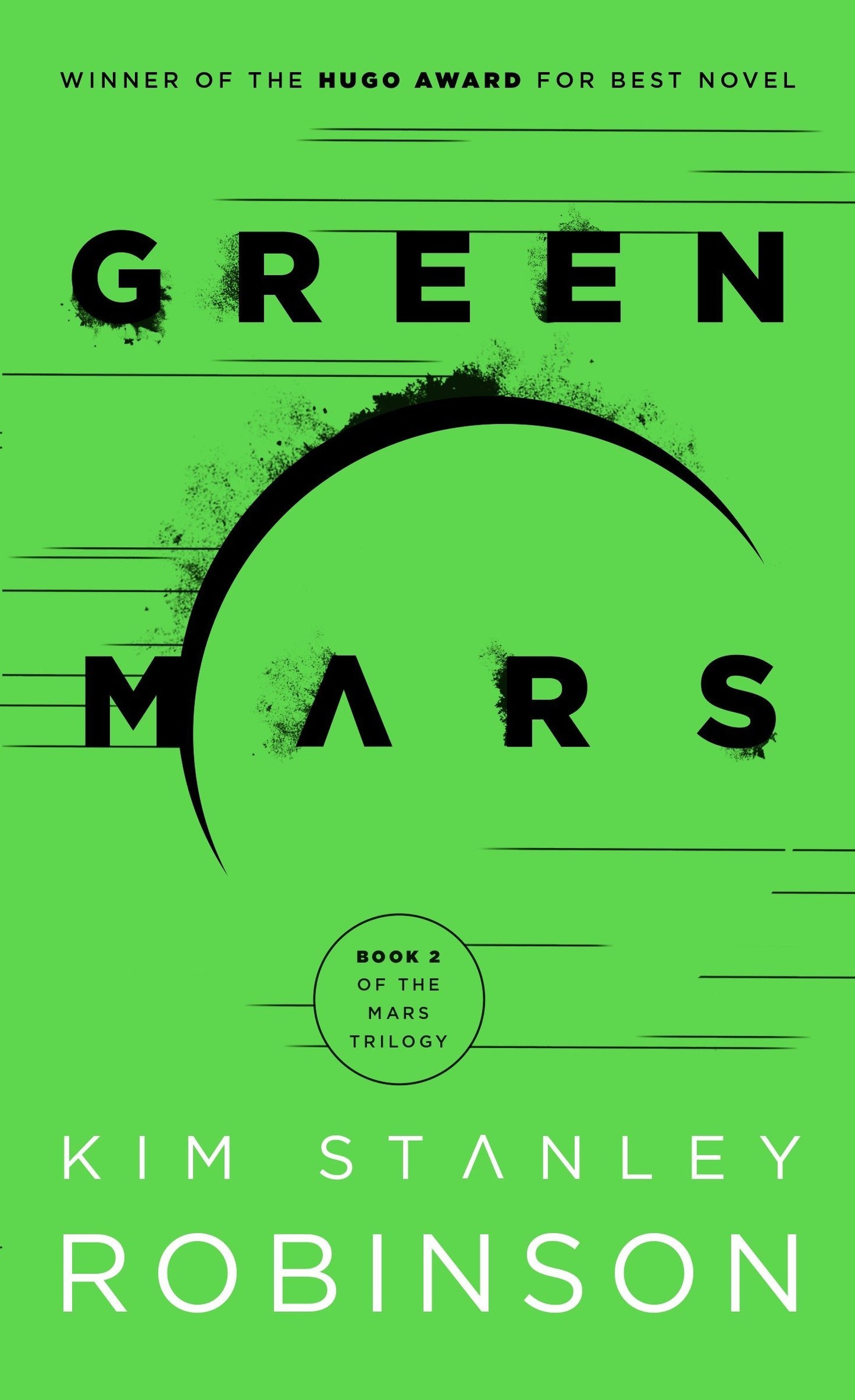 Green Mars: Mars Trilogy Book 2 (Trade Size)