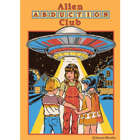 Steven Rhodes: Alien Abduction Club Magnet