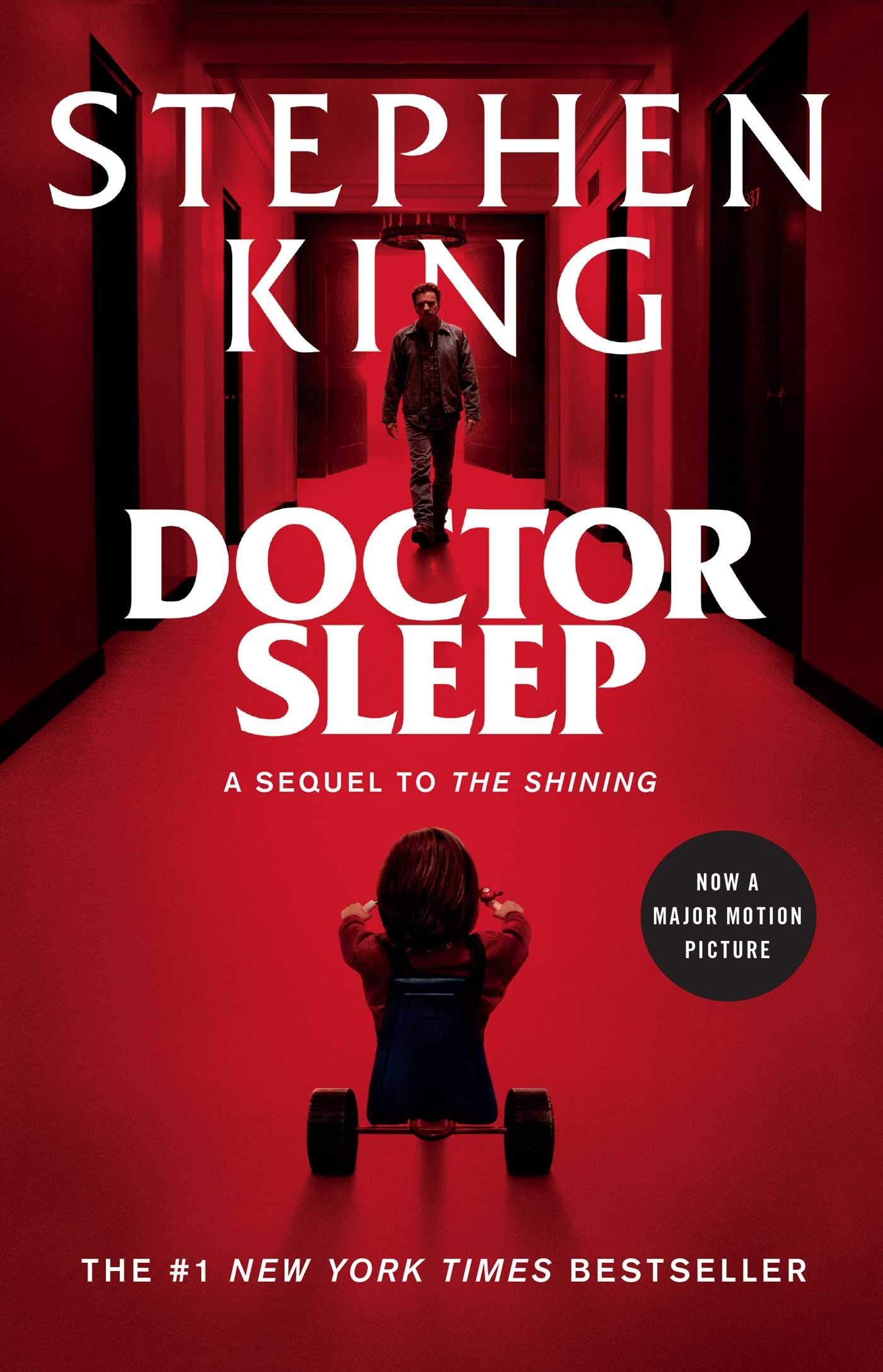 Doctor Sleep: A Sequel to the Shining
