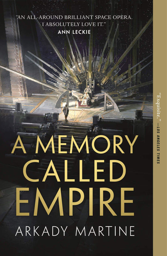 A Memory Called Empire: Teixcalaan Book 1