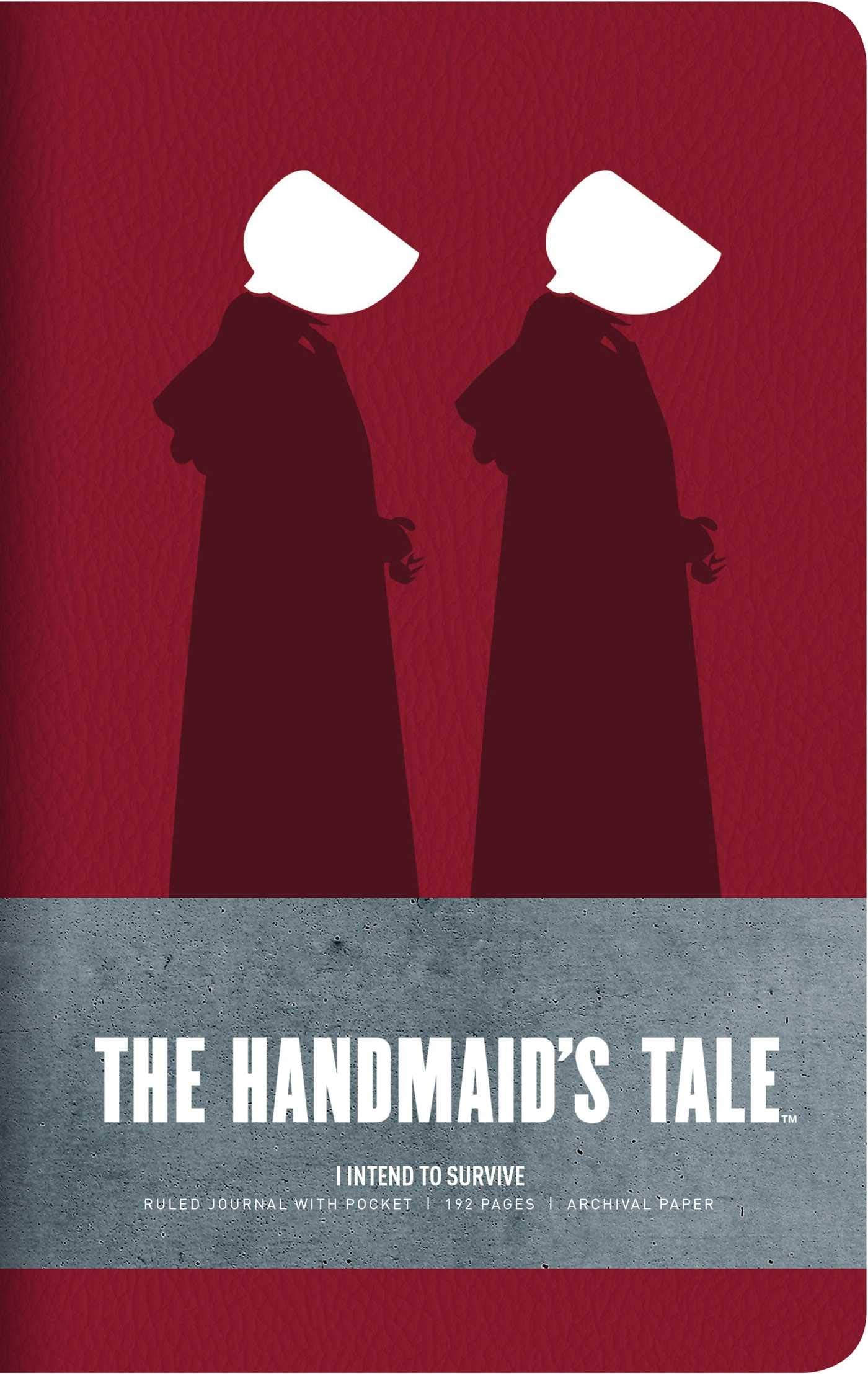 Notebook: I Intend to Survive (The Handmaid's Tale)