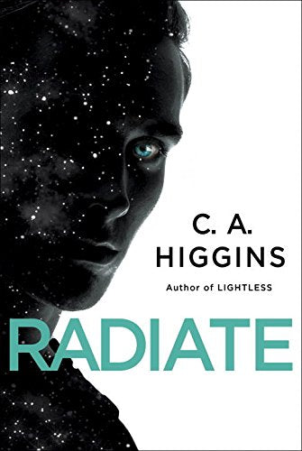 Radiate: The Lightless Trilogy Book 3