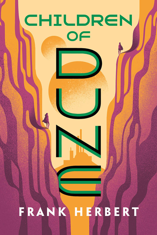 Children of Dune: Dune Chronicles Book 3