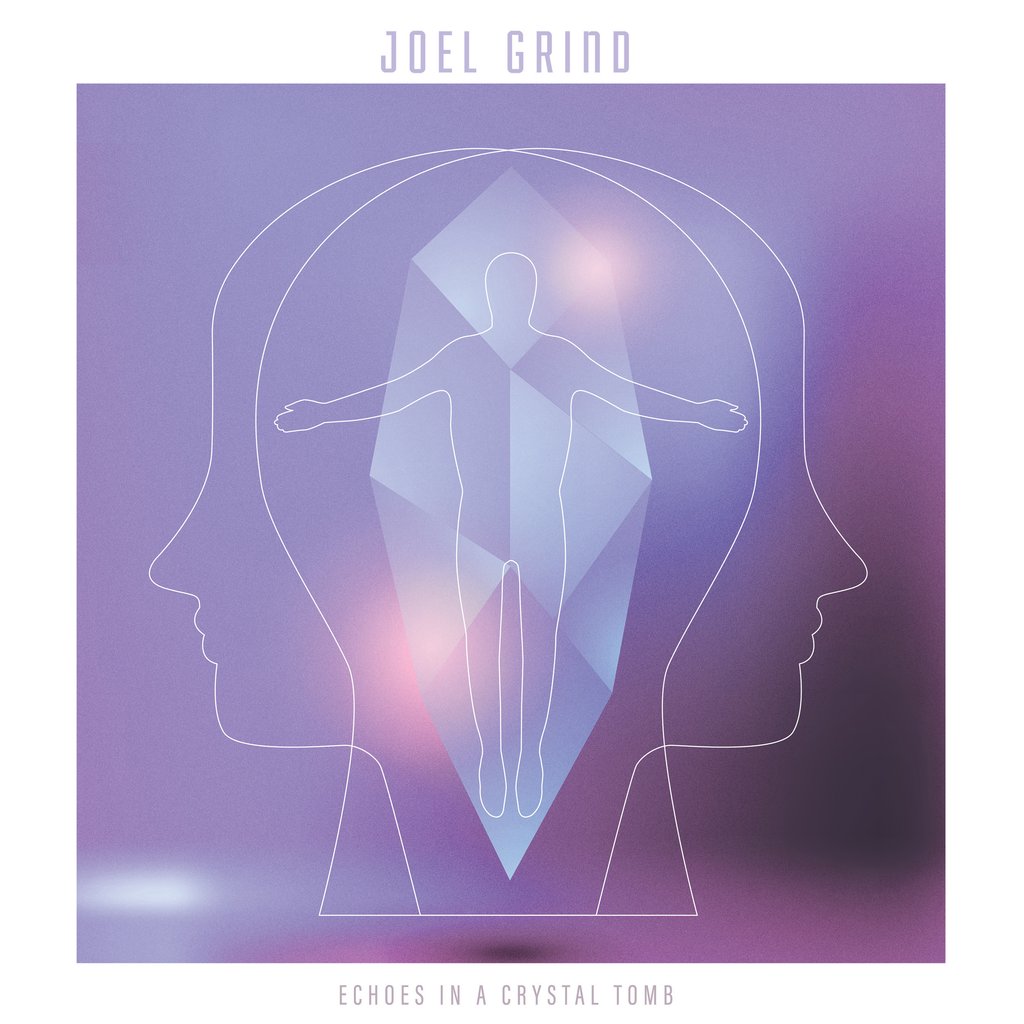 Joel Grind: Echoes In A Crystal Tomb LP