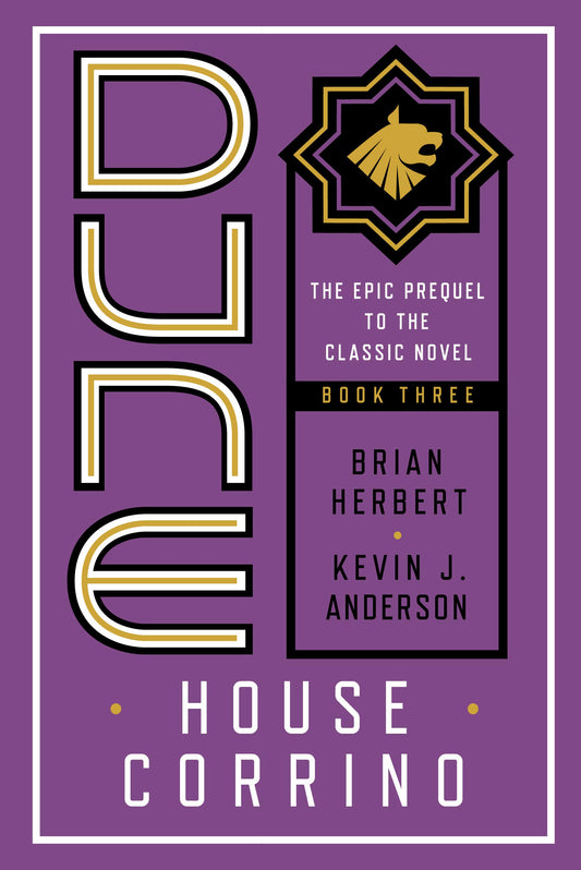 Dune: House Corrino: Prelude to Dune Book 3