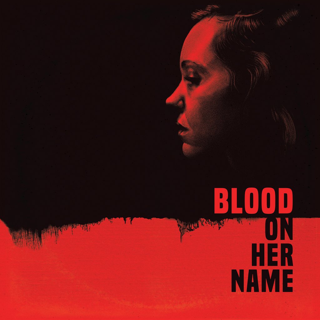 Blood On Her Name: Original Motion Picture Soundtrack LP