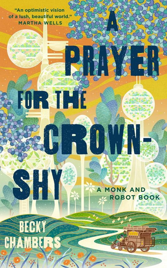 A Prayer for the Crown-Shy: Monk & Robot 2