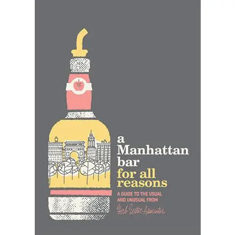 A Manhattan Bar for All Reasons Map