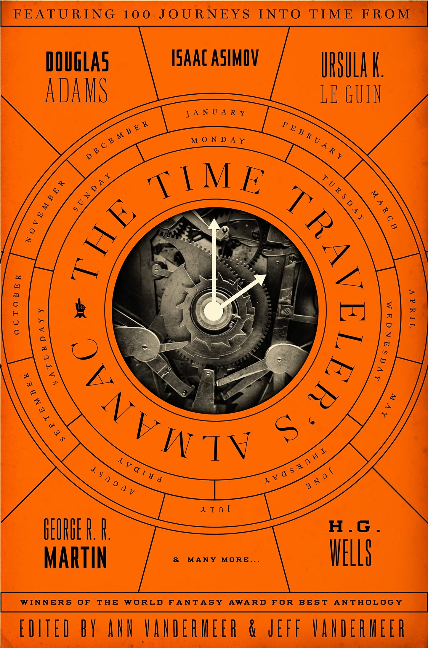 The Time Traveler's Almanac: A Time Travel Anthology