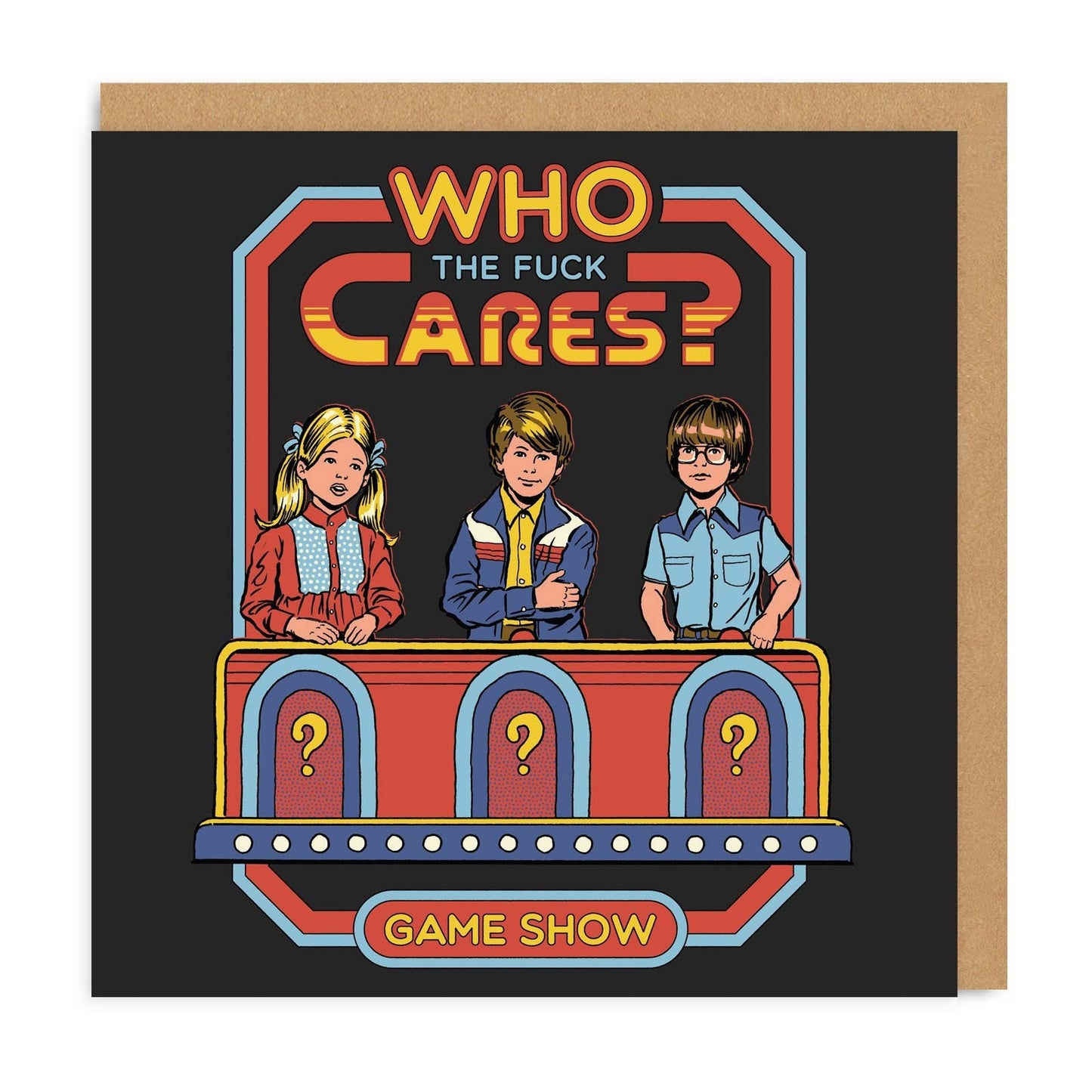 Steven Rhodes: Who The F*ck Cares Greeting Card