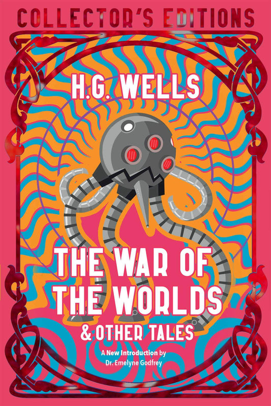 The War of the Worlds & Other Tales: Collector's Edition