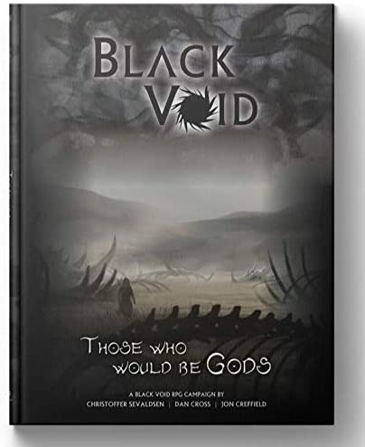 Black Void: Those Who Would Be Gods