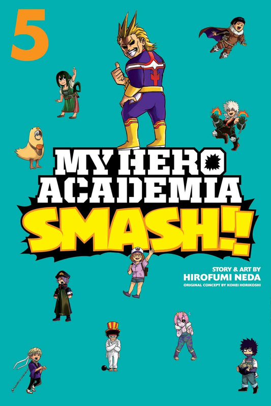 My Hero Academia: Smash!!: Vol. 5